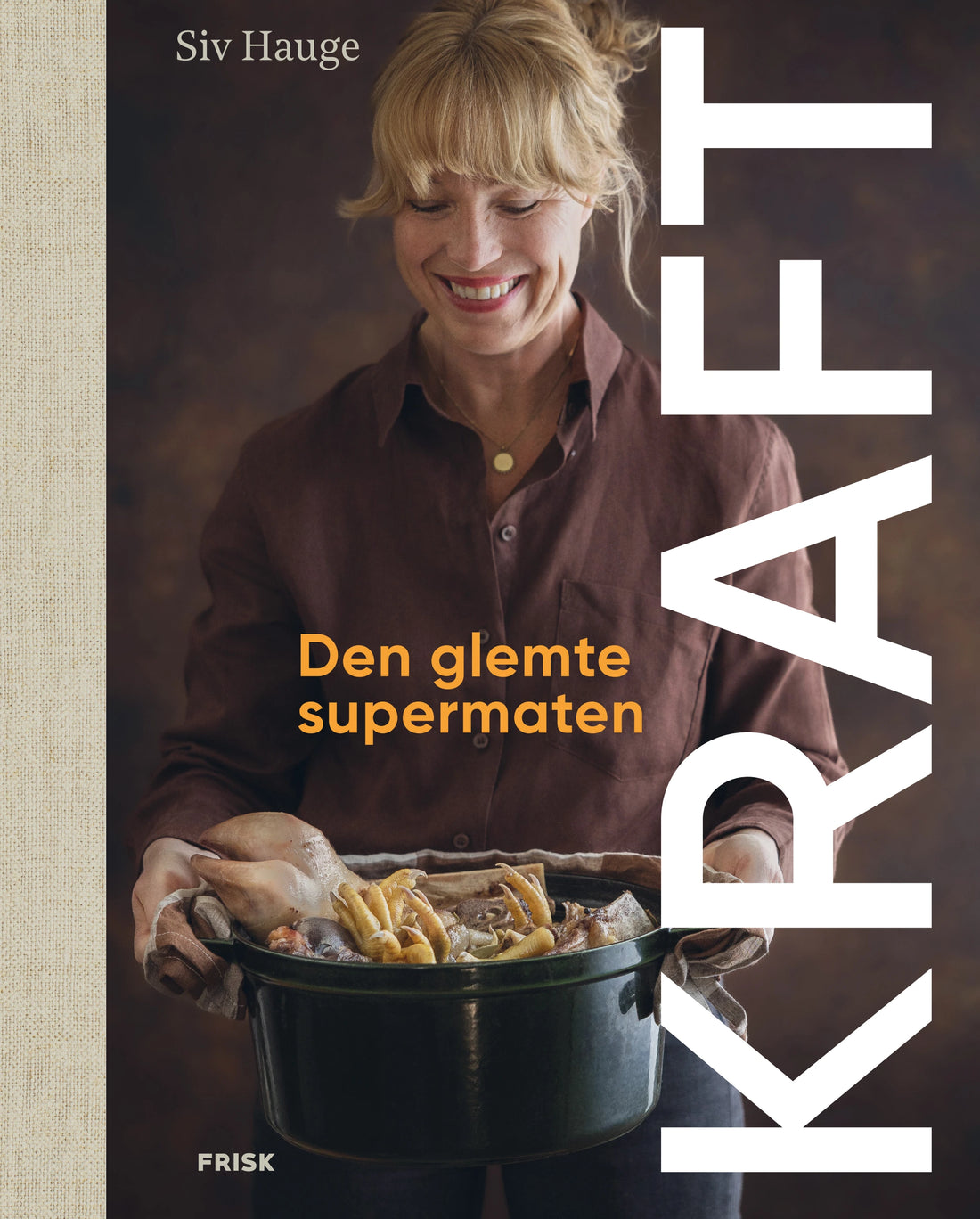 Omslaget til KRAFT, Den glemte supermaten, av Siv Hauge