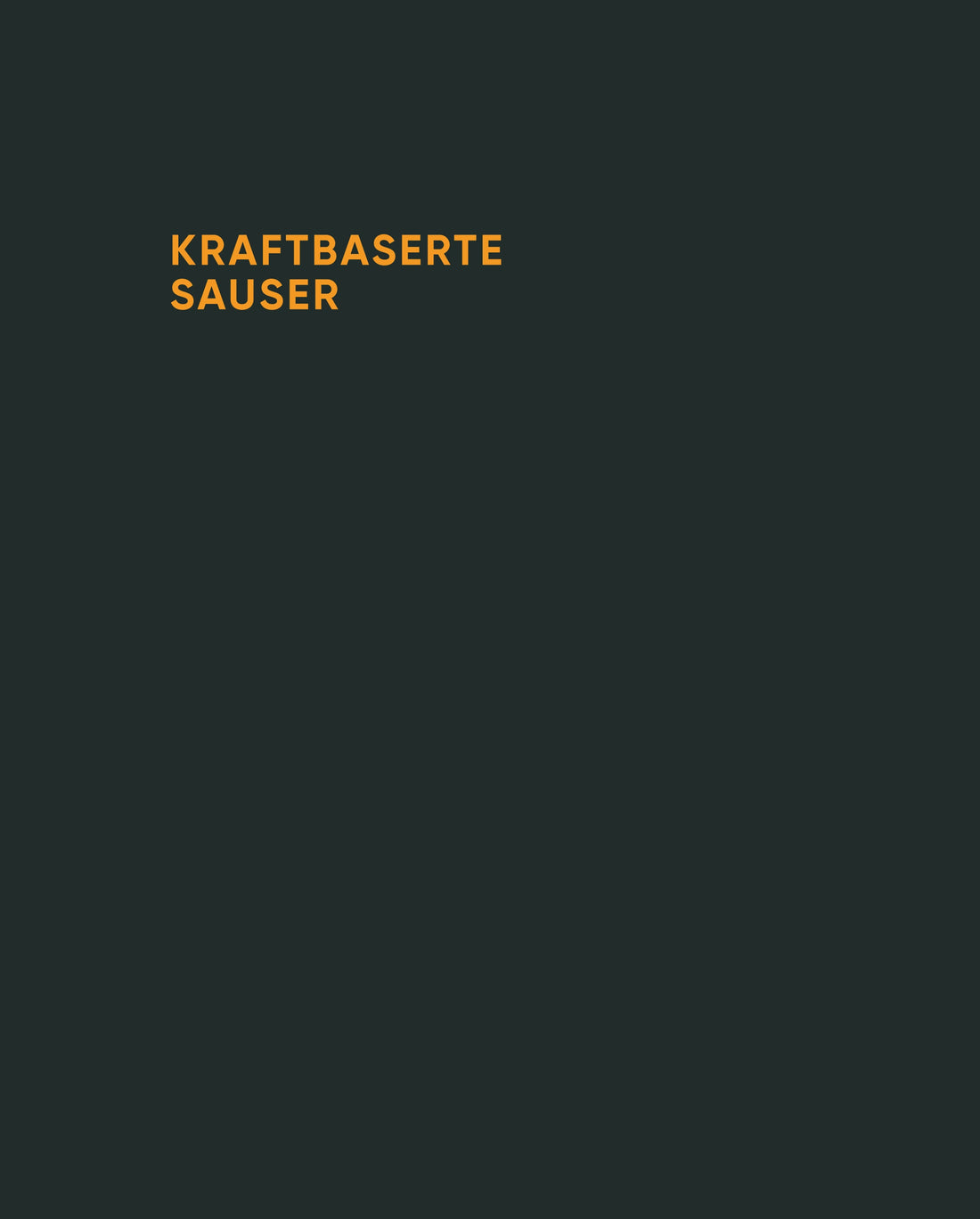 Kraftbaserte sauser
